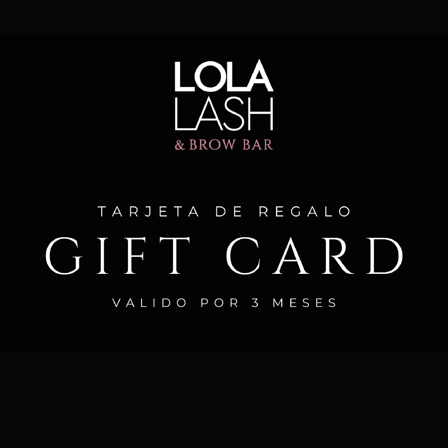 Giftcard Lola Lash, elige el monto que desees